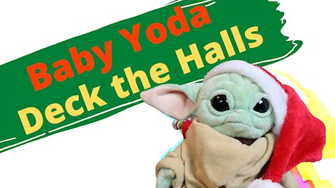 Baby Yoda | Deck the Halls