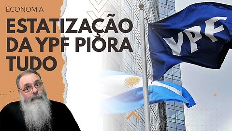 ARGENTINA REESTATIZOU indevidamente a YPF em 2012 e AGORA VAI TER QUE PAGAR acionistas MINORITÁRIOS