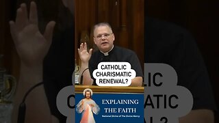 What is the Catholic Charismatic Renewal? #frchrisalar #divinemercy #christian #holyspirit