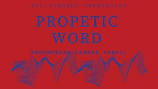 Urgent Prophetic Word Prophtess Ferren Panell #urgent #dlvrnce #ferrenpanell #waynetrichards
