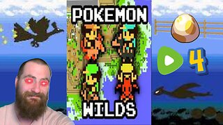 Pokémon Wilds 4 : New Kind of Encounter!
