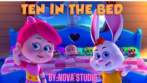 Ten in the Bed ( Family Edition ) |Nova Studio Kids Songs & Nursery Rhymes