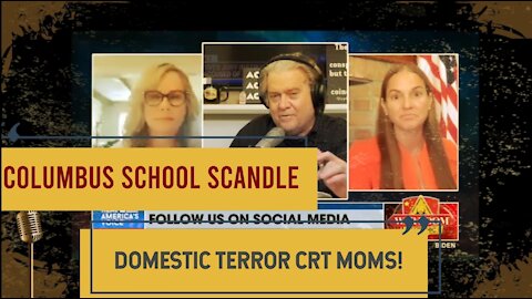 COLUMBUS OH ACADEMY MOMS DOMESTIC CRT TERRORISTS BEST OF BANNON