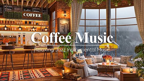 Jazz Instrumental Music in Cozy Coffee Shop Ambience ☕Relaxing Background Music for Study, Work