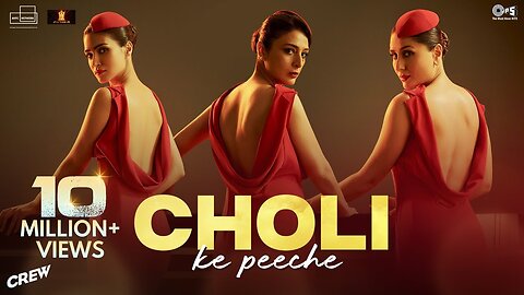 Choli Ke Peeche | Crew - Kareena Kapoor K, Ila Arun, Alka Yagnik, Akshay & IP