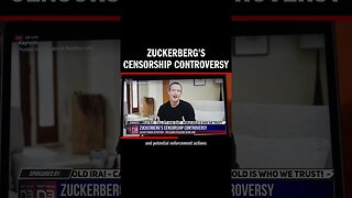 Zuckerberg's Censorship Controversy