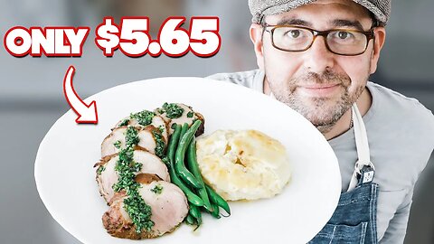 Roasted Pork Tenderloin: Feeding My Family a GOURMET Meal for Under $25