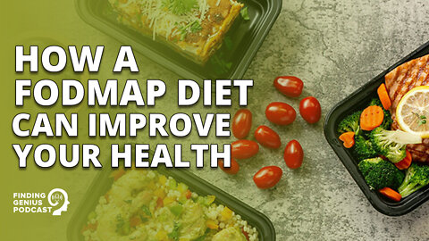 How a Fodmap Diet Can Improve Your Health