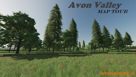 Map Tour | Avon Valley | Farming Simulator 22