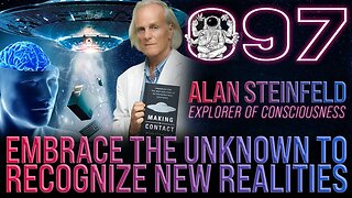 Embrace the Unknown to Recognize New Realities | Alan Steinfeld | Far Out With Faust Podcast