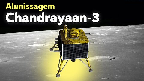 ALUNISSAGEM DA CHANDRAYAAN-3