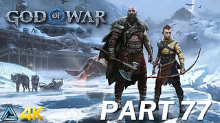Let's Play! God of War Ragnarok in 4K Part 77 (PS5)