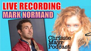 LIVE Chrissie Mayr Podcast with Mark Normand! Jerry Seinfeld, Similar Jokes, Jamie Foxx, Crowd Work