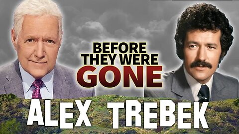 Alex Trebek | Before They Were Gone | 30 Years As Host of Jeopardy!