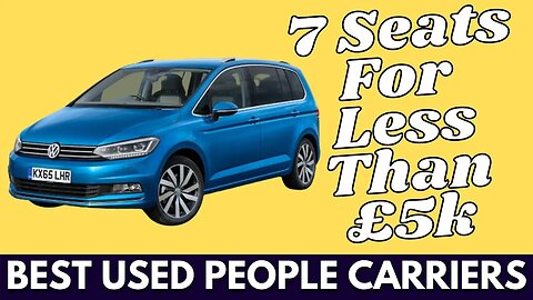 Best used MPV's under £5k - Cheap Used People Carriers UK