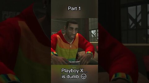 PLAYBOY X is DUMB | PART 1