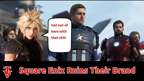 Square Enix Is Nothing Without Final Fantasy They Are Killing Their Brand