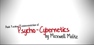 How to Rewire Your Brain to Become Successful | Psycho-Cybernetics by Maxwell Maltz