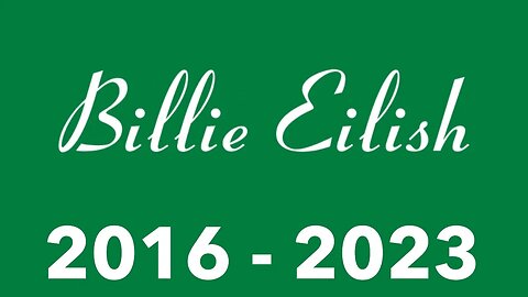 Evolução do logo da Billie Eilish (1935-2023)
