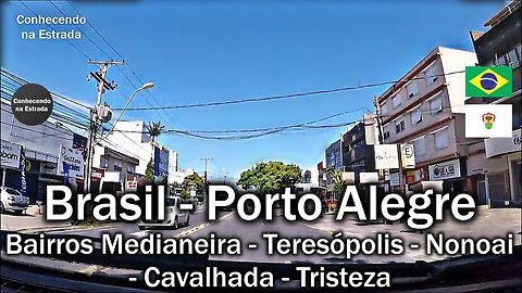 🚗 🌞 Dirigindo por Porto Alegre, bairros Medianeira➡️ Teresópolis➡️ Nonoai➡️ Cavalhada➡️ Tristeza