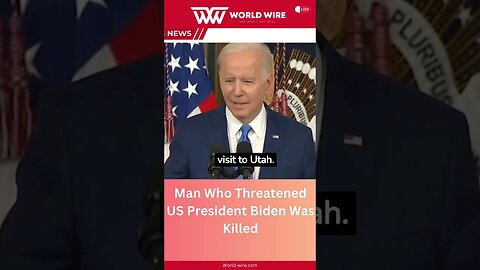 Man Who Threatened US President Biden Was Killed-World-Wire #shorts