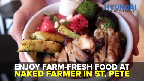 Enjoy farm fresh food at Naked Farmer in St. Pete | Taste and See Tampa Bay