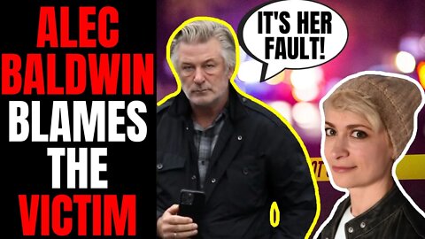 Alec Baldwin Blames The Victim! | Hollywood Elites Are EVIL, He Wanted To Keep Filming Rust!