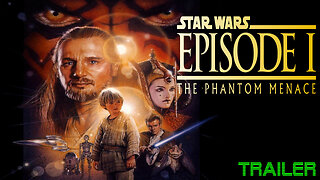 STAR WARS EPISODE I : THE PHANTOM MENACE - OFFICIAL TRAILER - 1999