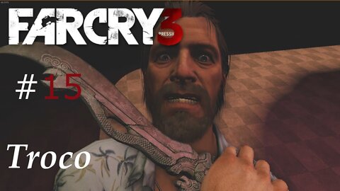 FAR CRY 3 - #15 Reunião infeliz!