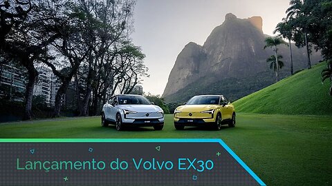 Lançamento do novo Volvo EX30