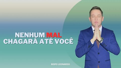 Nenhum Mal Chagará Até Você - ORAÇÃO FORTÍSSIMA