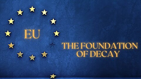 EU: The Foundation of Decay EP. 1 France on Fire