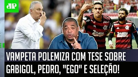 "Velho, OLHA o que TÁ SE DESENHANDO! Imagina o Gabigol vendo o Pedro..." Vampeta POLEMIZA com TESE!