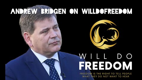 Andrew Bridgen on WillDoFreedom