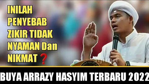 Buya Arrazy Hasyim : Lakukan ini Agar Zhikir Kembali Nikmat dan Nyaman