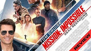 A Deep Dive into Mission: Impossible – Dead Reckoning Part One