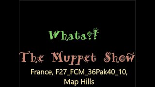 Muppet Show: France, F27_FCM_36Pak40_10, Map Hills