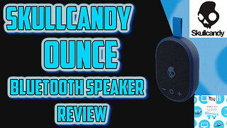 skullcandy ounce bluetooth speaker review