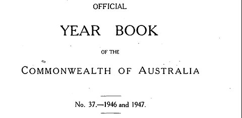 029 – Australian Yearbook 37, chapter 12, section 1