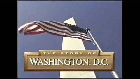 The Hidden Secret - The Story of Washington, DC