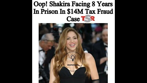 Shakira Facing 8 Years In Prison 😱 In $14 Million Dollars Tax Fraud Case - Gerard Piqué Divorce?