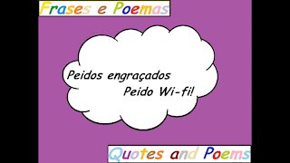 Peidos engraçados: Peido Wi-fi! [Frases e Poemas]