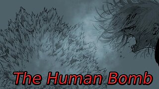 "Human Bomb" Animated Horror Manga Story Dub and Narration