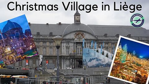 Christmas Village in Liège 2022 | Belgium