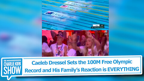 Caeleb Dressel Sets the 100M Free Olympic Record and His Family’s Reaction is EVERYTHING