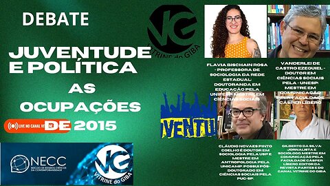 Debate / Juventude e Política: as ocupações de 2015