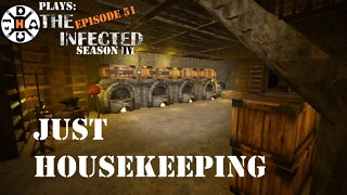 Spending Time At The Main Base Doing Some General Upkeep! The Infected Gameplay S4EP51