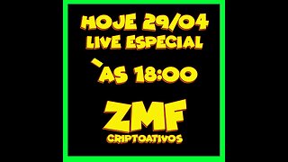 Transmissão ao vivo de ZMF CRIPTOATIVOS - LIVE ESPECIAL