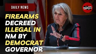 Firearms Decreed Illegal In NM By Democrat Governor