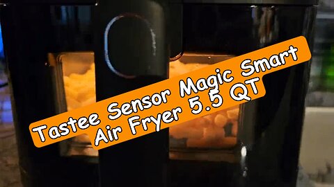 Tastee Sensor Magic Smart Air Fryer: Unboxing, Review & Tutorial